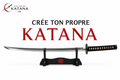 Crée ton propre katana